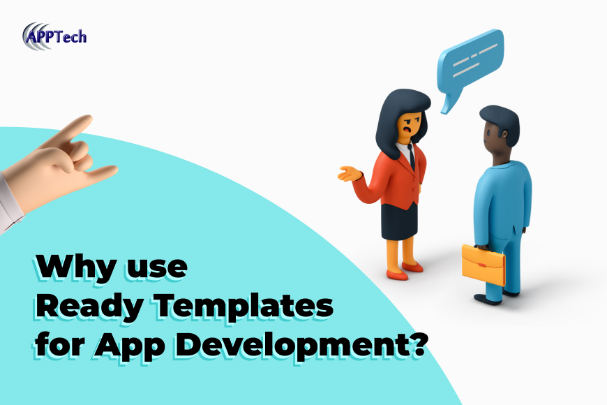 Ready Templates for App Development