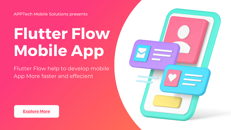 FlutterFlow Developers For Software Application Development