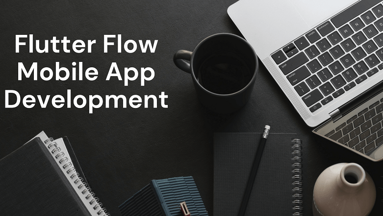 Flutter Flow for Web App & Social Media App Development